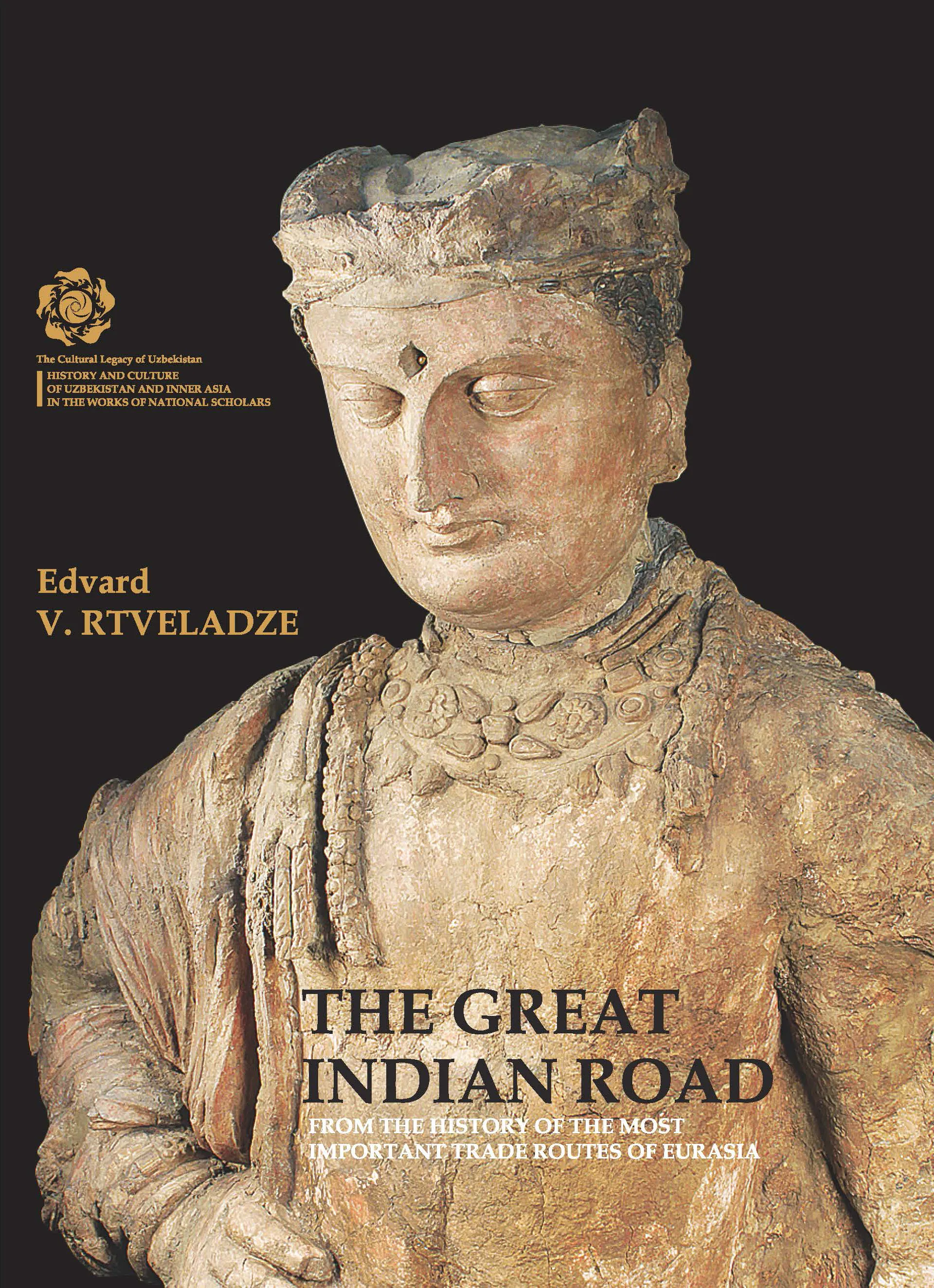 E.V. Rtveladze “Buyuk Hindiston yo`li”