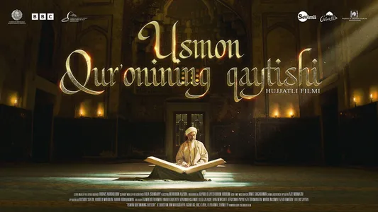 A Documentary Film about the Legendary Uthman Qur'an Made in Uzbekistan